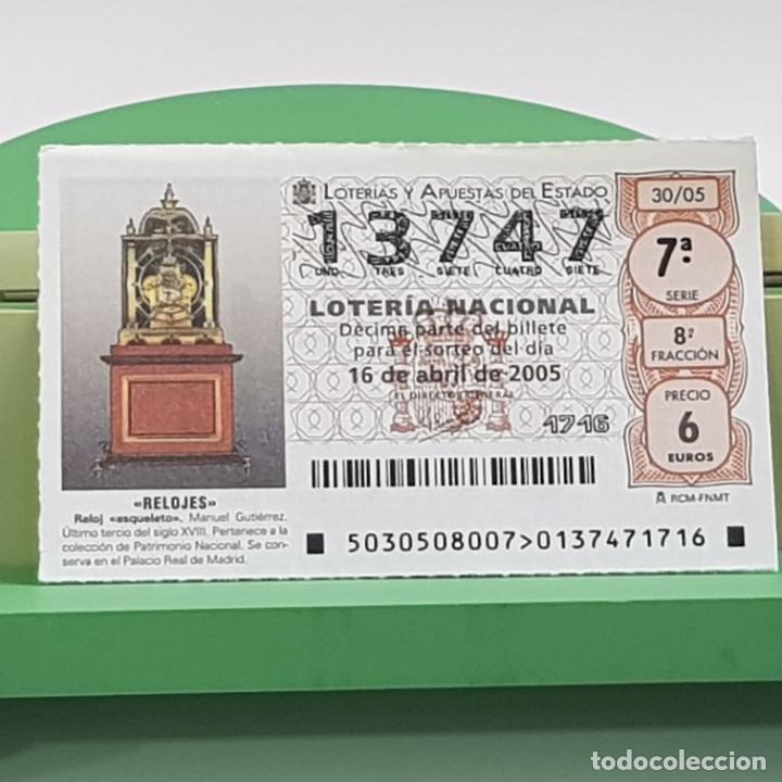 Loterie Nationale: LOTER&Iacute;A NACIONAL, SORTEO 30/05, 16 ABRIL 2005, RELOJ ESQUELETO, MANUEL GUTI&Eacute;RREZ, N&ordm; 13747