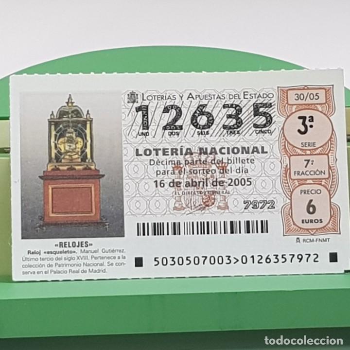 Loterie Nationale: LOTER&Iacute;A NACIONAL, SORTEO 30/05, 16 ABRIL 2005, RELOJ ESQUELETO, MANUEL GUTI&Eacute;RREZ, N&ordm; 12635