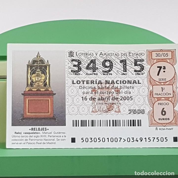 Loterie Nationale: LOTER&Iacute;A NACIONAL, SORTEO 30/05, 16 ABRIL 2005, RELOJ ESQUELETO, MANUEL GUTI&Eacute;RREZ, N&ordm; 34915