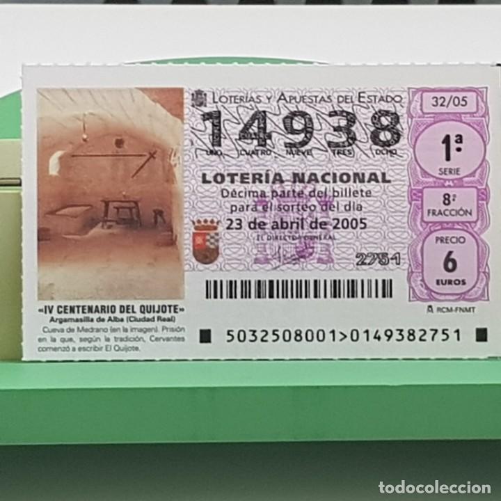 Loterie Nationale: LOTER&Iacute;A NACIONAL, SORTEO 32/05, 23 ABRIL 2005, IV CENTENARIO DEL QUIJOTE, N&ordm; 14938