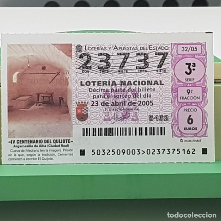 Loterie Nationale: LOTER&Iacute;A NACIONAL, SORTEO 32/05, 23 ABRIL 2005, IV CENTENARIO DEL QUIJOTE, N&ordm; 23737