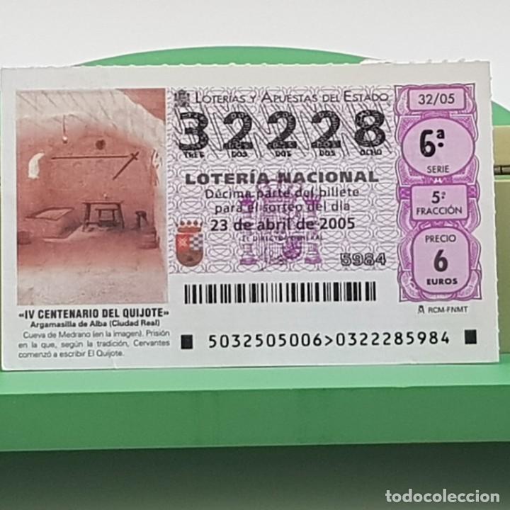 Lotaria Nacional: LOTER&Iacute;A NACIONAL, SORTEO 32/05, 23 ABRIL 2005, IV CENTENARIO DEL QUIJOTE, N&ordm; 32228