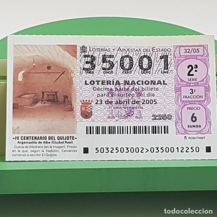 Loterie Nationale: LOTER&Iacute;A NACIONAL, SORTEO 32/05, 23 ABRIL 2005, IV CENTENARIO DEL QUIJOTE, N&ordm; 35001