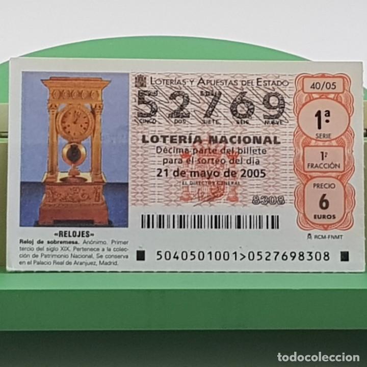 Loterie Nationale: LOTER&Iacute;A NACIONAL, SORTEO 40/05, 21 MAYO 2005, RELOJ SOBREMESA, AN&Oacute;NIMO S. XIX, N&ordm; 52769