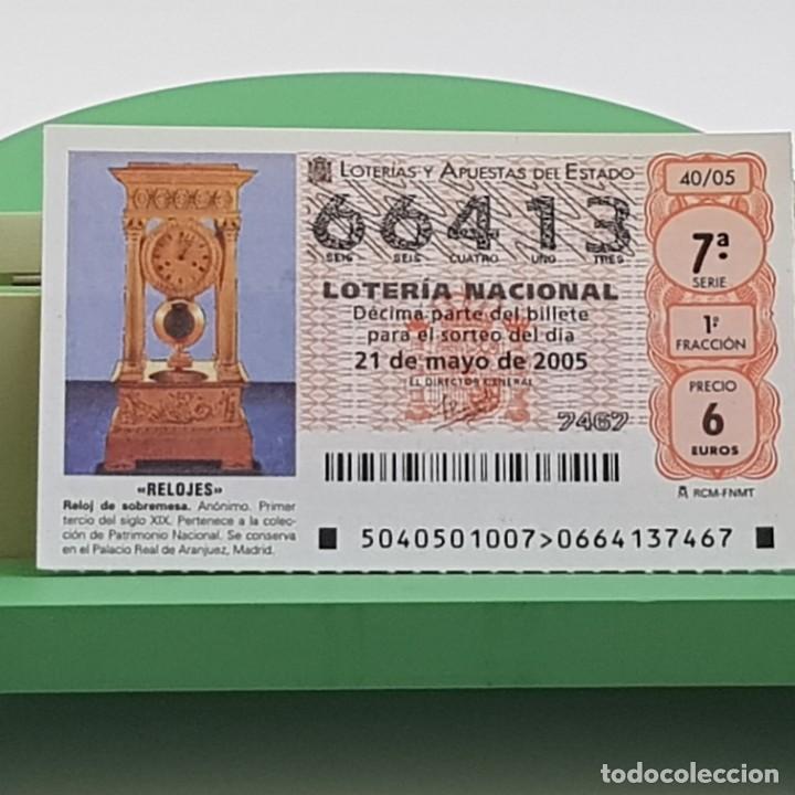 Loterie Nationale: LOTER&Iacute;A NACIONAL, SORTEO 40/05, 21 MAYO 2005, RELOJ SOBREMESA, AN&Oacute;NIMO S. XIX, N&ordm; 66413
