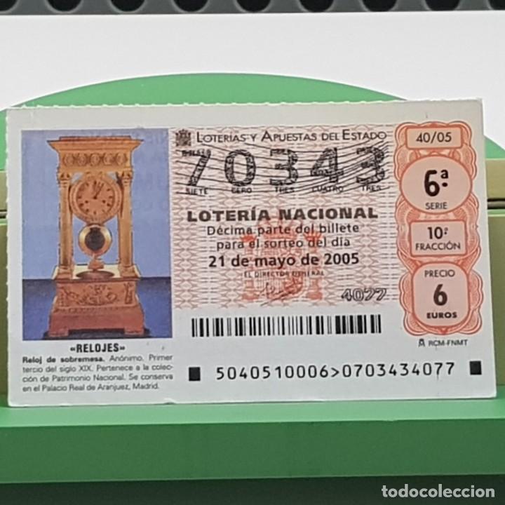 Loterie Nationale: LOTER&Iacute;A NACIONAL, SORTEO 40/05, 21 MAYO 2005, RELOJ SOBREMESA, AN&Oacute;NIMO S. XIX, N&ordm; 70343