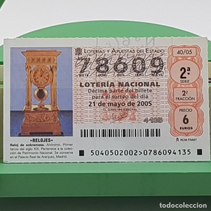 Loterie Nationale: LOTER&Iacute;A NACIONAL, SORTEO 40/05, 21 MAYO 2005, RELOJ SOBREMESA, AN&Oacute;NIMO S. XIX, N&ordm; 78609