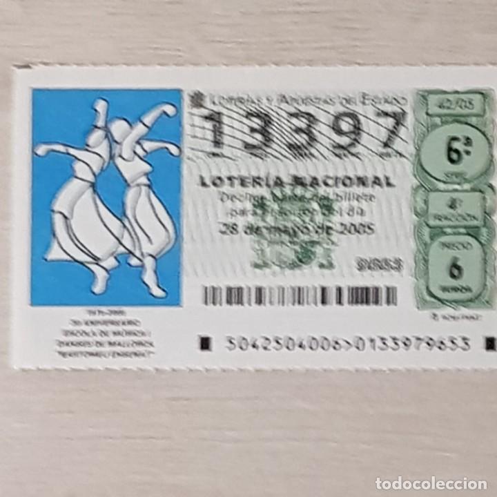 Loterie Nationale: LOTER&Iacute;A NACIONAL, SORTEO 42/05, 28 MAYO 2005, 25&ordm; ANIV. ESCOLA MUSICA Y DANSES MALLORCA, N&ordm; 13397