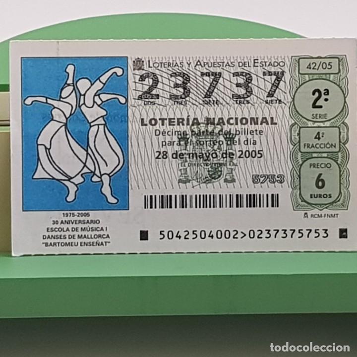 Nationale spanische Lotterie: LOTER&Iacute;A NACIONAL, SORTEO 42/05, 28 MAYO 2005, 25&ordm; ANIV. ESCOLA MUSICA Y DANSES MALLORCA, N&ordm; 23737