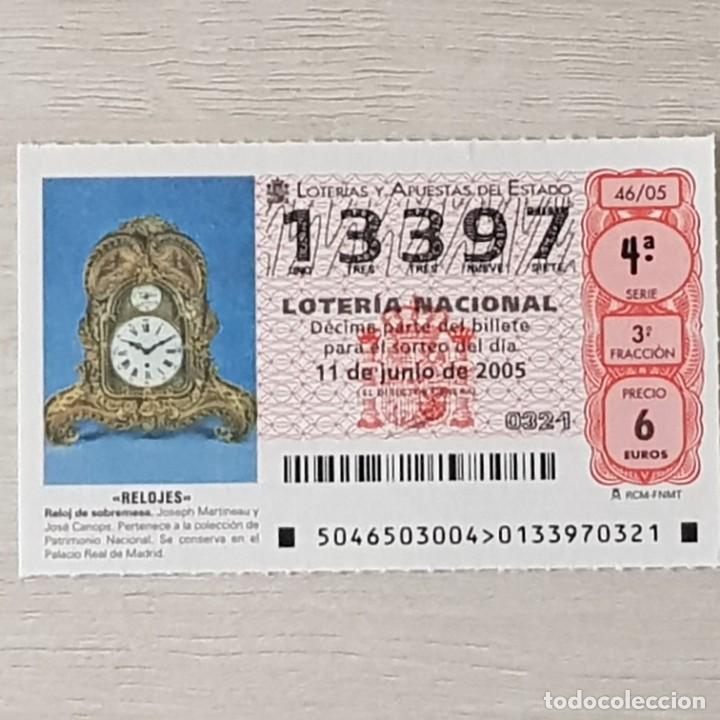 Nationale spanische Lotterie: LOTER&Iacute;A NACIONAL, SORTEO 46/05, 11 JUNIO 2005, RELOJ SOBREMESA, JOSEPH MARTINEAU, N&ordm; 13397