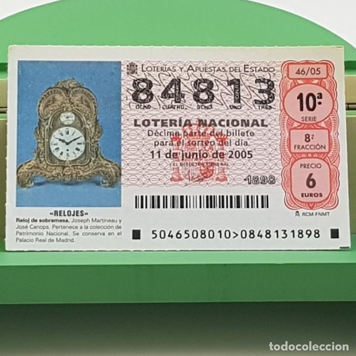 Nationale spanische Lotterie: LOTER&Iacute;A NACIONAL, SORTEO 46/05, 11 JUNIO 2005, RELOJ SOBREMESA, JOSEPH MARTINEAU, N&ordm; 84813