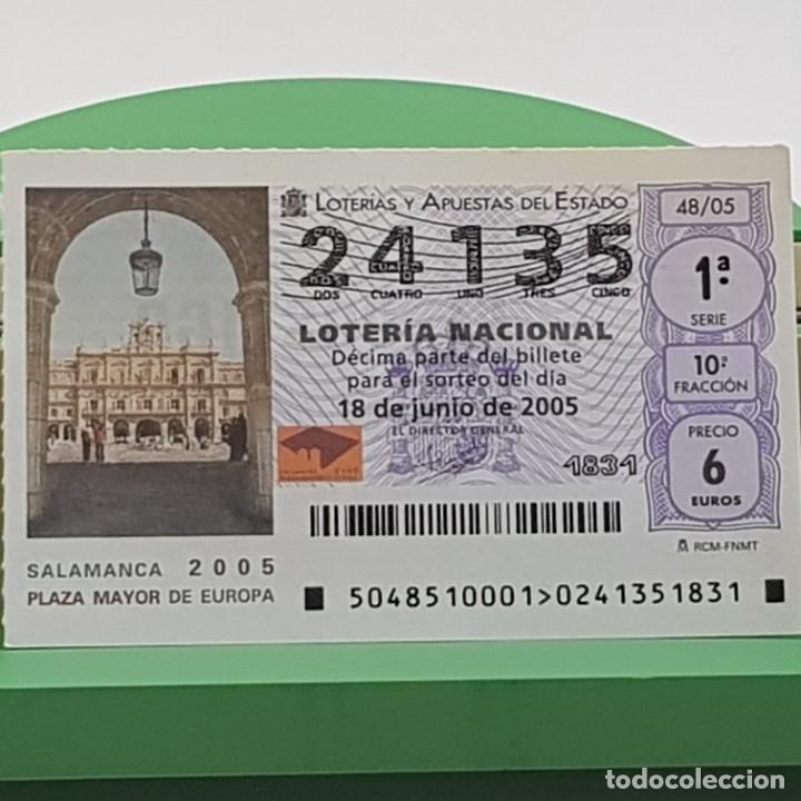 Nationale spanische Lotterie: LOTER&Iacute;A NACIONAL, SORTEO 48/05, 18 JUNIO 2005, SALAMANCA 2005, PLAZA MAYOR DE EUROPA, N&ordm; 24135