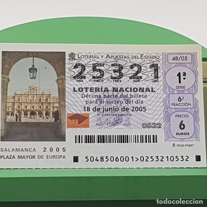 Nationale spanische Lotterie: LOTER&Iacute;A NACIONAL, SORTEO 48/05, 18 JUNIO 2005, SALAMANCA 2005, PLAZA MAYOR DE EUROPA, N&ordm; 25321