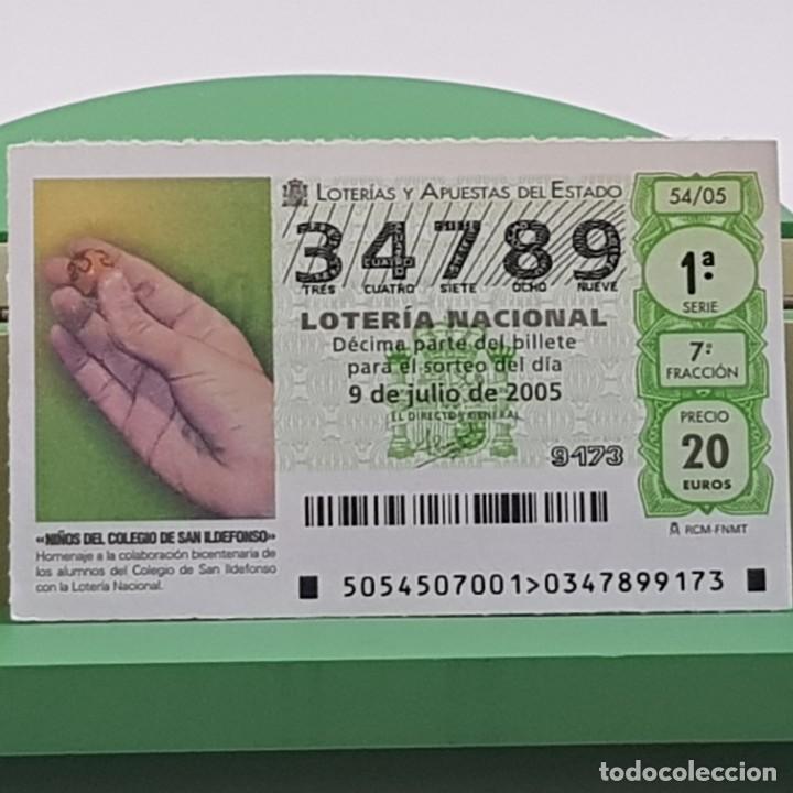 Nationale spanische Lotterie: LOTER&Iacute;A NACIONAL, SORTEO 54/05, 9 JULIO 2005, NI&Ntilde;OS COLEGIO SAN ILDEFONSO, N&ordm; 34789