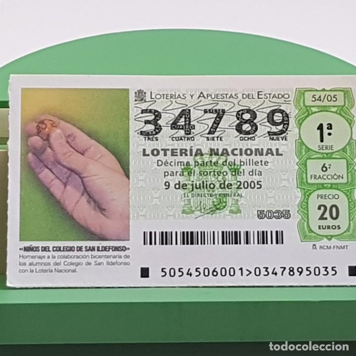 Nationale spanische Lotterie: LOTER&Iacute;A NACIONAL, SORTEO 54/05, 9 JULIO 2005, NI&Ntilde;OS COLEGIO SAN ILDEFONSO, N&ordm; 34789