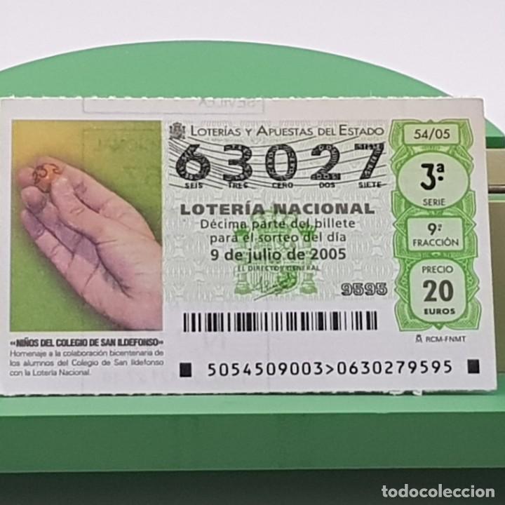 Nationale spanische Lotterie: LOTER&Iacute;A NACIONAL, SORTEO 54/05, 9 JULIO 2005, NI&Ntilde;OS COLEGIO SAN ILDEFONSO, N&ordm; 63027