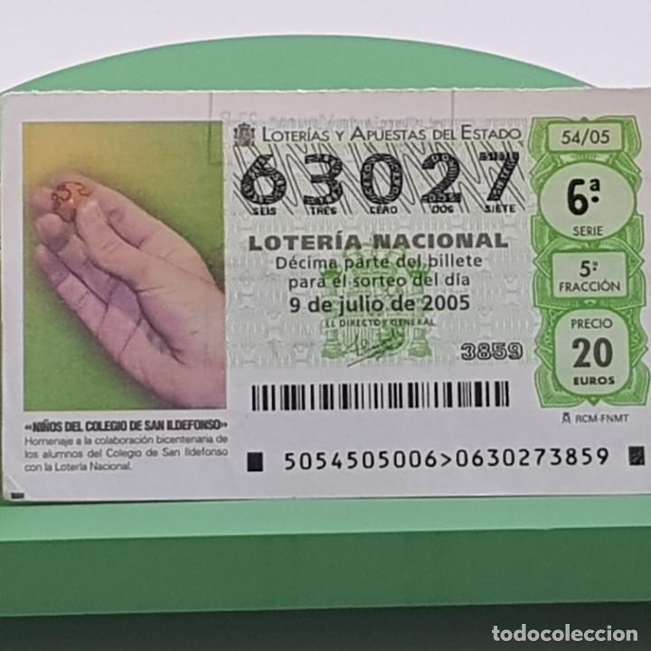Nationale spanische Lotterie: LOTER&Iacute;A NACIONAL, SORTEO 54/05, 9 JULIO 2005, NI&Ntilde;OS COLEGIO SAN ILDEFONSO, N&ordm; 63027