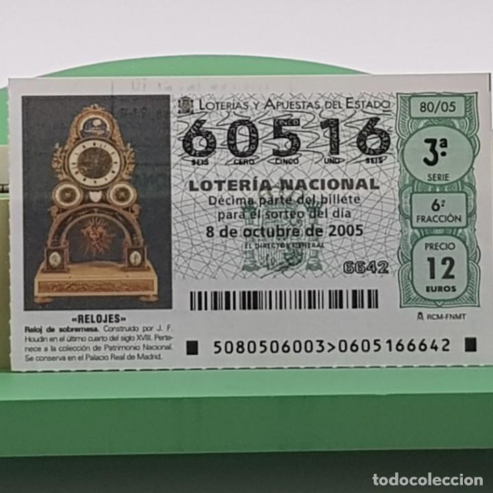 Nationale spanische Lotterie: LOTER&Iacute;A NACIONAL, SORTEO 80/05, 8 OCTUBRE 2005, RELOJ SOBREMESA, J.F. HOUDIN, N&ordm; 60516
