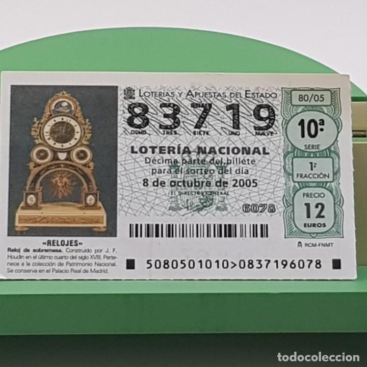 Nationale spanische Lotterie: LOTER&Iacute;A NACIONAL, SORTEO 80/05, 8 OCTUBRE 2005, RELOJ SOBREMESA, J.F. HOUDIN, N&ordm; 83719