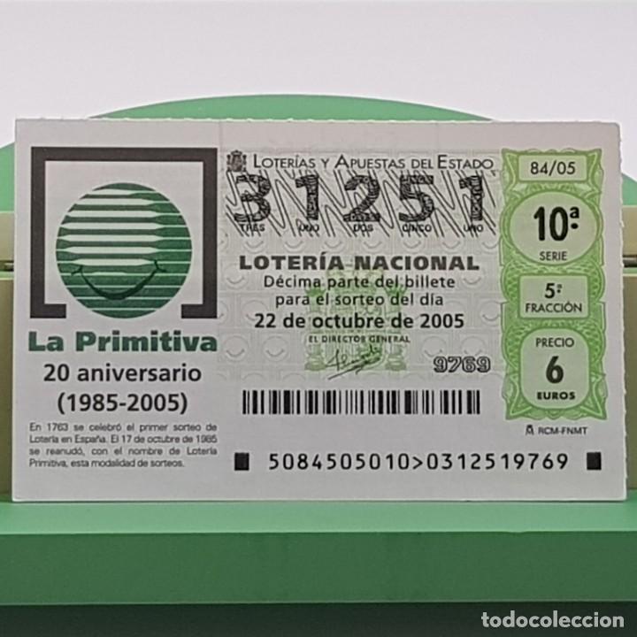 Nationale spanische Lotterie: LOTER&Iacute;A NACIONAL, SORTEO 84/05, 22 OCTUBRE 2005, 20 ANIVERSARIO LOTER&Iacute;A PRIMITIVA, N&ordm; 31251