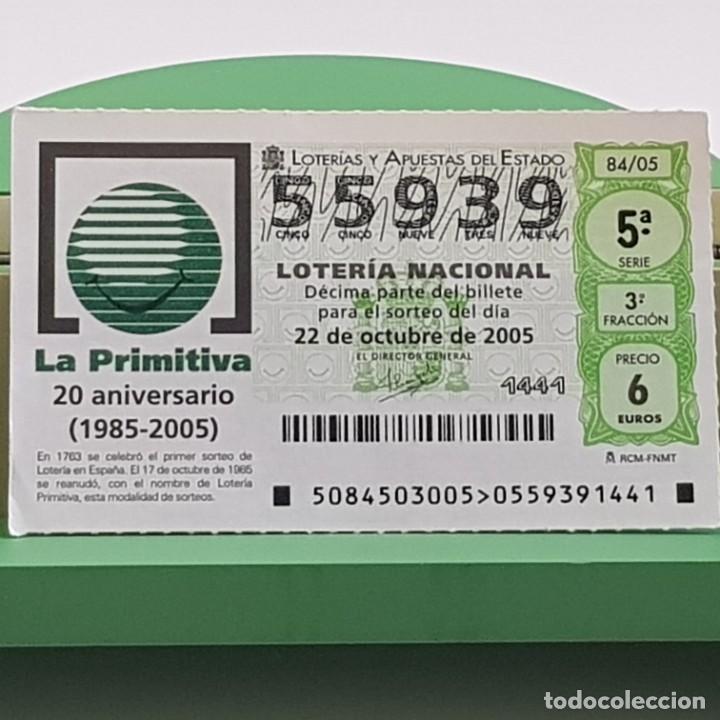 Nationale spanische Lotterie: LOTER&Iacute;A NACIONAL, SORTEO 84/05, 22 OCTUBRE 2005, 20 ANIVERSARIO LOTER&Iacute;A PRIMITIVA, N&ordm; 55939