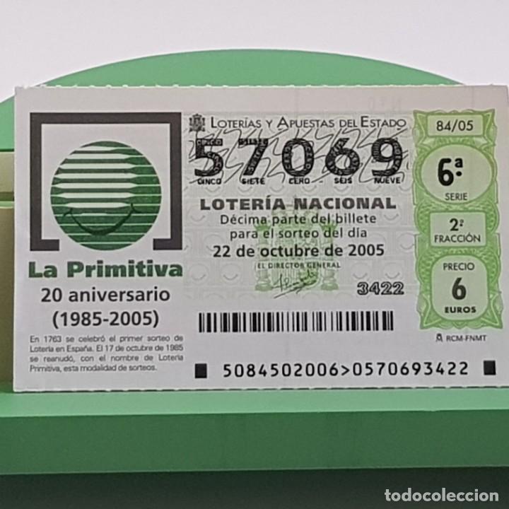 Nationale spanische Lotterie: LOTER&Iacute;A NACIONAL, SORTEO 84/05, 22 OCTUBRE 2005, 20 ANIVERSARIO LOTER&Iacute;A PRIMITIVA, N&ordm; 57069