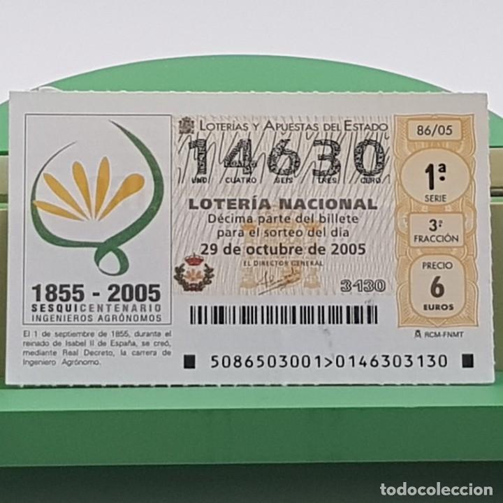Nationale spanische Lotterie: LOTER&Iacute;A NACIONAL, SORTEO 86/05, 29 OCTUBRE 2005, SESQUICENTENARIO INGENIEROS AGR&Oacute;NOMOS, N&ordm; 14630