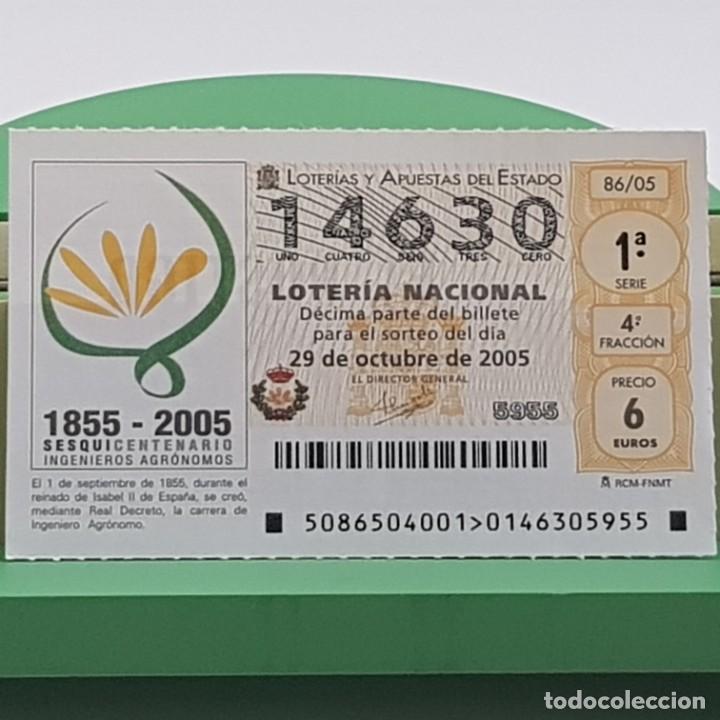 Nationale spanische Lotterie: LOTER&Iacute;A NACIONAL, SORTEO 86/05, 29 OCTUBRE 2005, SESQUICENTENARIO INGENIEROS AGR&Oacute;NOMOS, N&ordm; 14630