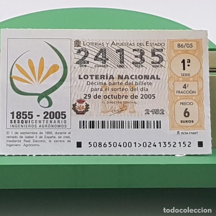 Nationale spanische Lotterie: LOTER&Iacute;A NACIONAL, SORTEO 86/05, 29 OCTUBRE 2005, SESQUICENTENARIO INGENIEROS AGR&Oacute;NOMOS, N&ordm; 24135