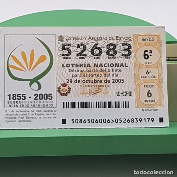 Loterie Nationale: LOTER&Iacute;A NACIONAL, SORTEO 86/05, 29 OCTUBRE 2005, SESQUICENTENARIO INGENIEROS AGR&Oacute;NOMOS, N&ordm; 52683