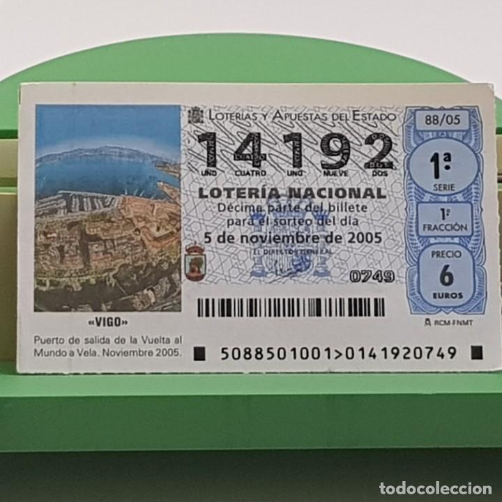 Loterie Nationale: LOTER&Iacute;A NACIONAL, SORTEO 88/05, 5 NOVIEMBRE 2005, VIGO, SALIDA VUELTA AL MUNDO A VELA, N&ordm; 14192