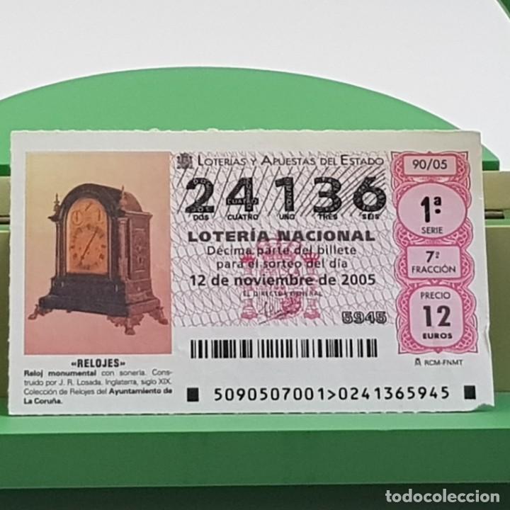 Loterie Nationale: LOTER&Iacute;A NACIONAL, SORTEO 90/05, 12 NOVIEMBRE 2005, RELOJ MONUMENTAL CON SONER&Iacute;A, N&ordm; 24136