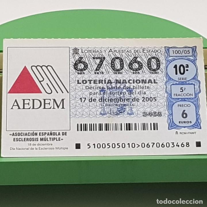 Nationale spanische Lotterie: LOTER&Iacute;A NACIONAL, SORTEO 100/05, 17 DICIEMBRE 2005, ASOC. ESPA&Ntilde;OLA ESCLEROSIS M&Uacute;LTIPLE, N&ordm; 67060