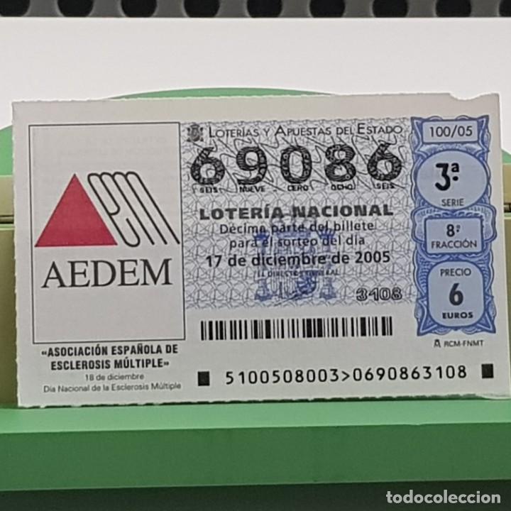 Nationale spanische Lotterie: LOTER&Iacute;A NACIONAL, SORTEO 100/05, 17 DICIEMBRE 2005, ASOC. ESPA&Ntilde;OLA ESCLEROSIS M&Uacute;LTIPLE, N&ordm; 69086