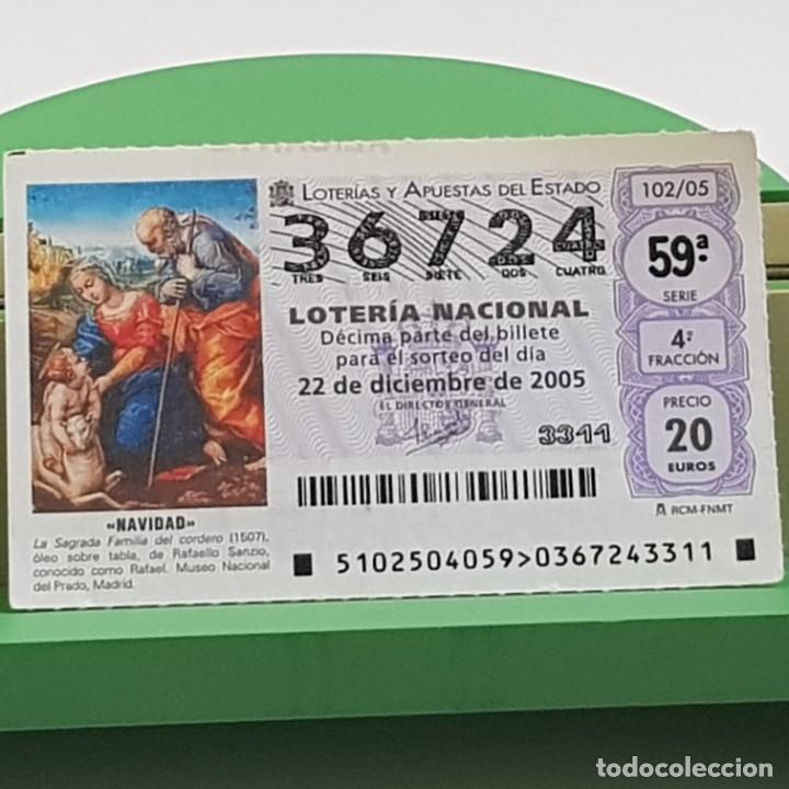 Nationale spanische Lotterie: LOTER&Iacute;A NACIONAL, SORTEO 102/05, 22 DICIEMBRE 2005, NAVIDAD, SAGRADA FAMILIA DEL CORDERO, N&ordm; 36724