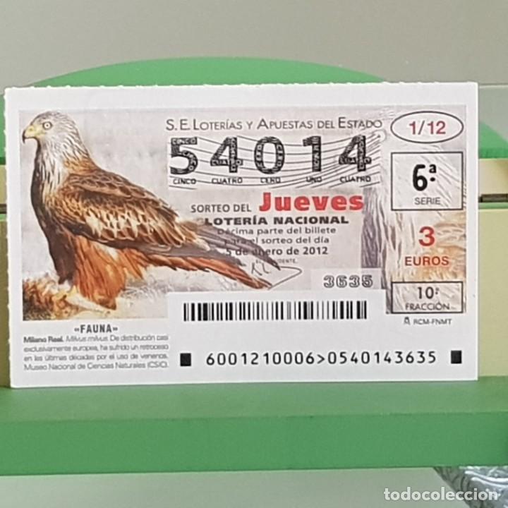Loterie Nationale: LOTERIA NACIONAL, SORTEO 01/12, 5 ENERO 2012, FAUNA, MILANO REAL, N&ordm; 54014