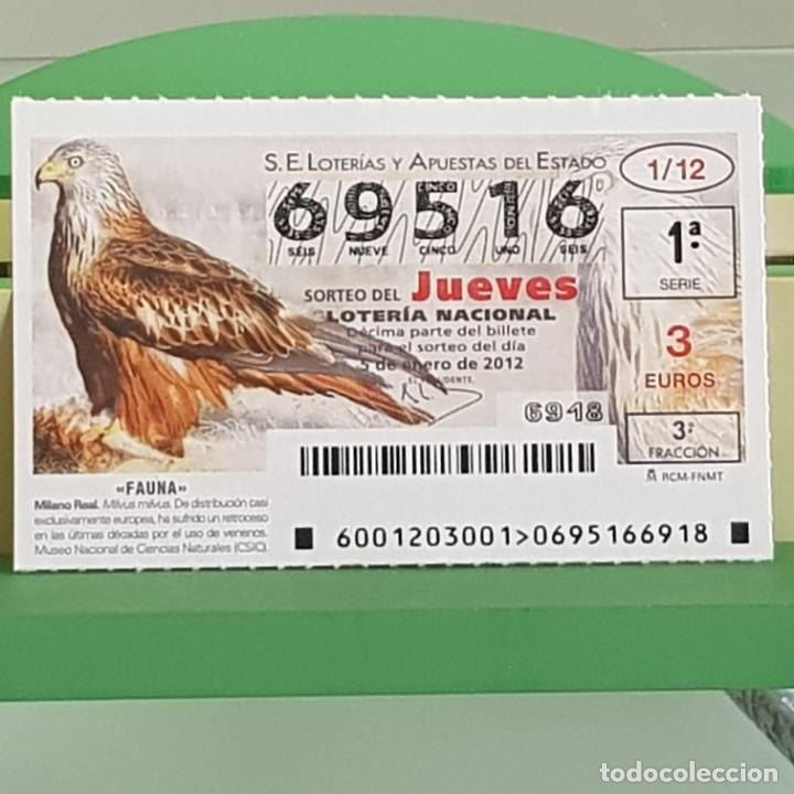 Loterie Nationale: LOTERIA NACIONAL, SORTEO 01/12, 5 ENERO 2012, FAUNA, MILANO REAL, N&ordm; 69516