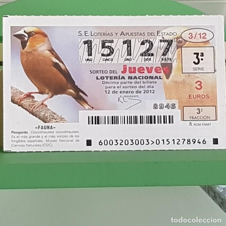 Loterie Nationale: LOTERIA NACIONAL, SORTEO 03/12, 12 ENERO 2012, FAUNA, PICOGORDO, N&ordm; 15127