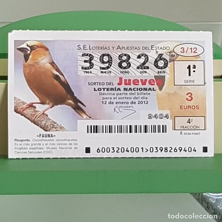 Loterie Nationale: LOTERIA NACIONAL, SORTEO 03/12, 12 ENERO 2012, FAUNA, PICOGORDO, N&ordm; 39826