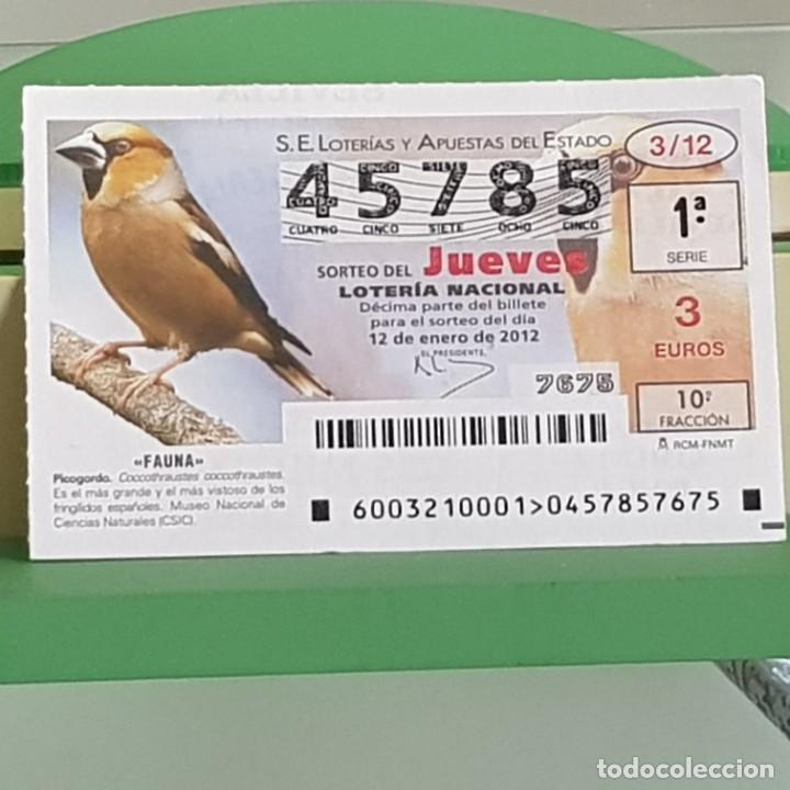 Loterie Nationale: LOTERIA NACIONAL, SORTEO 03/12, 12 ENERO 2012, FAUNA, PICOGORDO, N&ordm; 45785