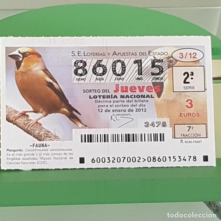 Nationale spanische Lotterie: LOTERIA NACIONAL, SORTEO 03/12, 12 ENERO 2012, FAUNA, PICOGORDO, N&ordm; 86015