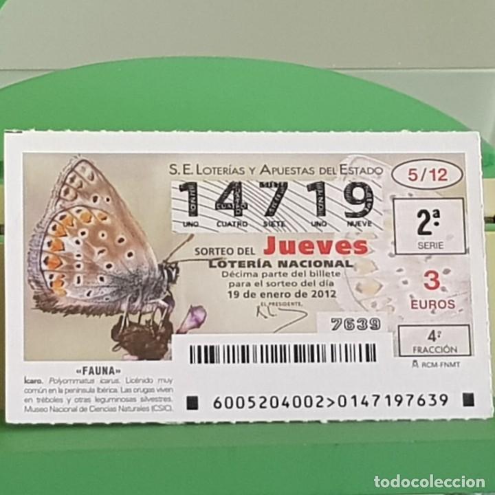 Nationale spanische Lotterie: LOTERIA NACIONAL, SORTEO 05/12, 19 ENERO 2012, FAUNA, MARIPOSA &Iacute;CARO, N&ordm; 14719