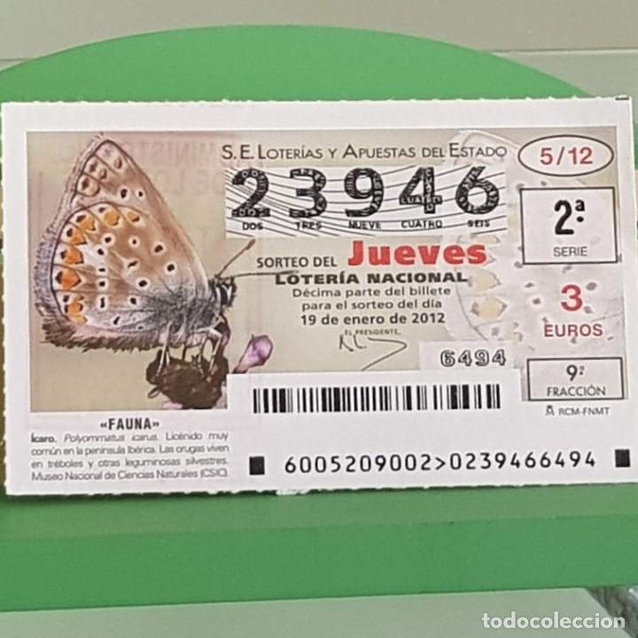 Nationale spanische Lotterie: LOTERIA NACIONAL, SORTEO 05/12, 19 ENERO 2012, FAUNA, MARIPOSA &Iacute;CARO, N&ordm; 23946