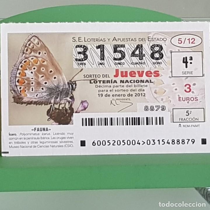 Nationale spanische Lotterie: LOTERIA NACIONAL, SORTEO 05/12, 19 ENERO 2012, FAUNA, MARIPOSA &Iacute;CARO, N&ordm; 31548