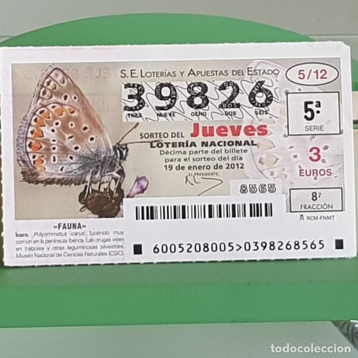 Nationale spanische Lotterie: LOTERIA NACIONAL, SORTEO 05/12, 19 ENERO 2012, FAUNA, MARIPOSA &Iacute;CARO, N&ordm; 39826