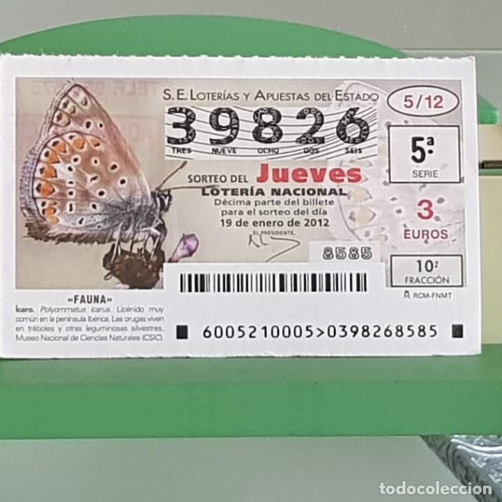 Nationale spanische Lotterie: LOTERIA NACIONAL, SORTEO 05/12, 19 ENERO 2012, FAUNA, MARIPOSA &Iacute;CARO, N&ordm; 39826