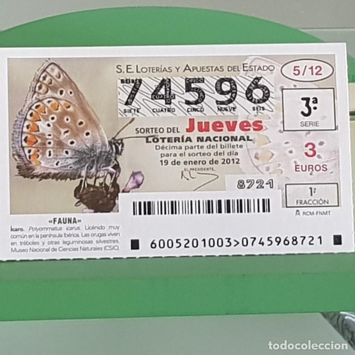 Nationale spanische Lotterie: LOTERIA NACIONAL, SORTEO 05/12, 19 ENERO 2012, FAUNA, MARIPOSA &Iacute;CARO, N&ordm; 74596