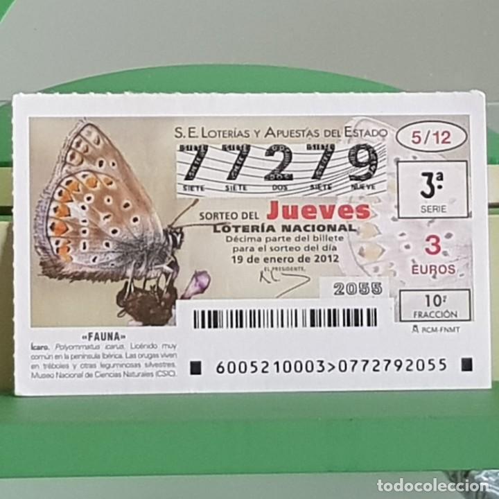 Nationale spanische Lotterie: LOTERIA NACIONAL, SORTEO 05/12, 19 ENERO 2012, FAUNA, MARIPOSA &Iacute;CARO, N&ordm; 77279