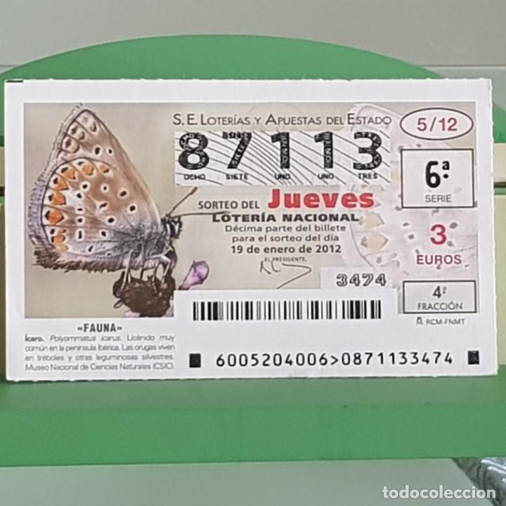 Nationale spanische Lotterie: LOTERIA NACIONAL, SORTEO 05/12, 19 ENERO 2012, FAUNA, MARIPOSA &Iacute;CARO, N&ordm; 87113