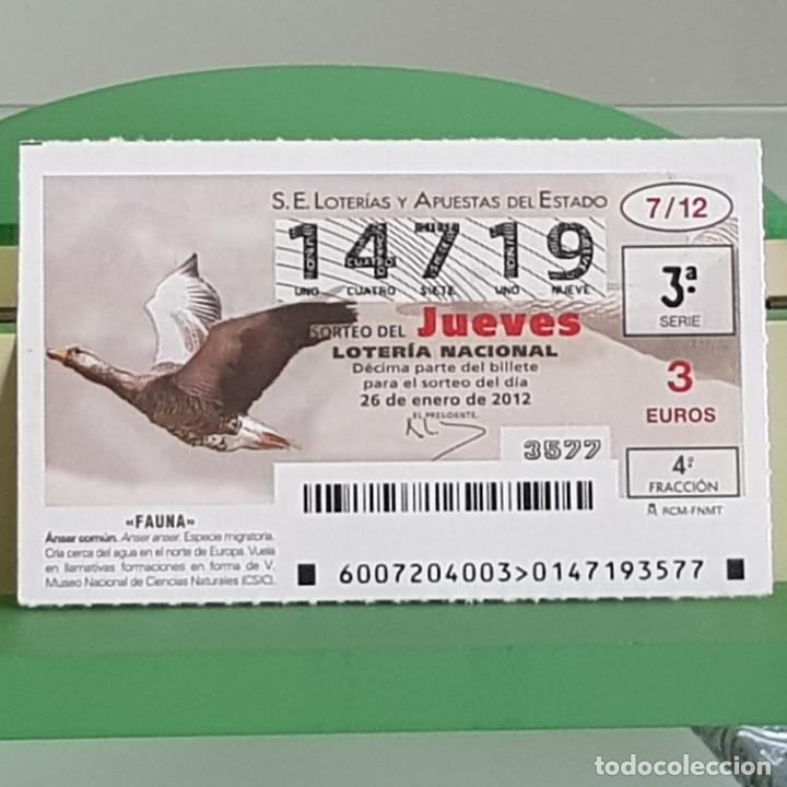 Nationale spanische Lotterie: LOTERIA NACIONAL, SORTEO 07/12, 26 ENERO 2012, FAUNA, &Aacute;NSAR COM&Uacute;N, N&ordm; 14719